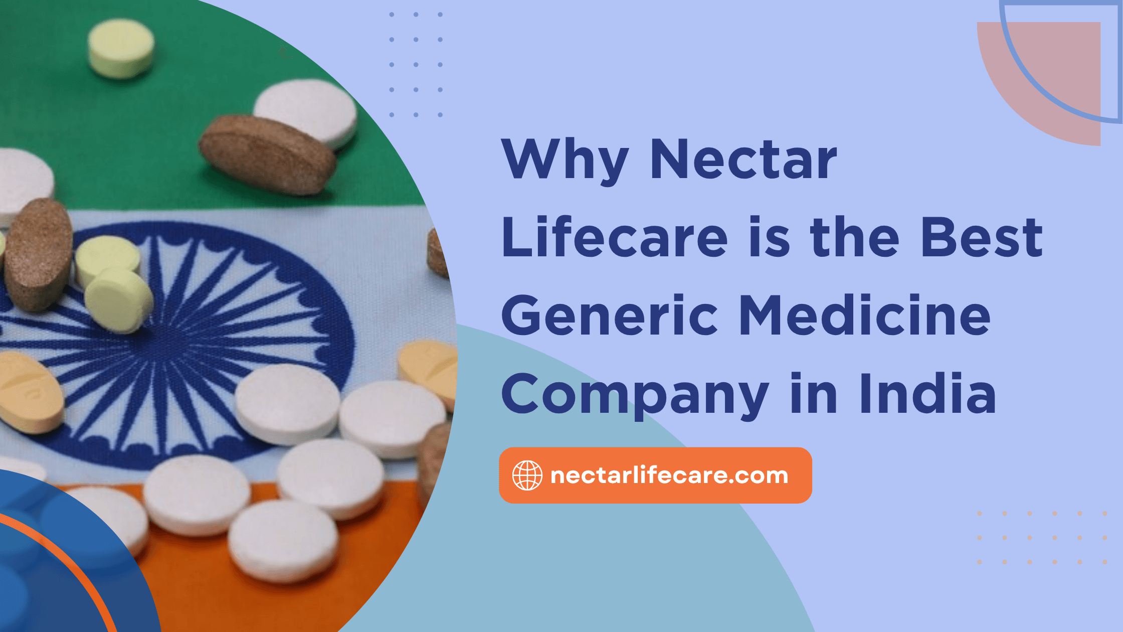 Why Nectar Lifecare is the Best Generic Medicine Company in India
