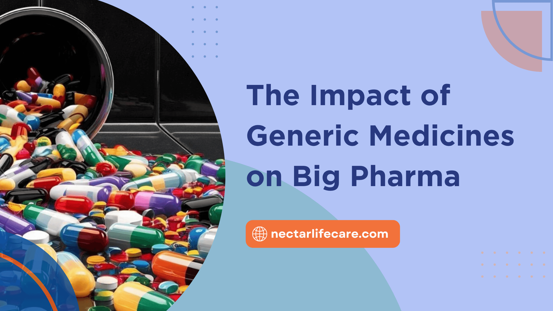 The Impact of Generic Medicines on Big Pharma